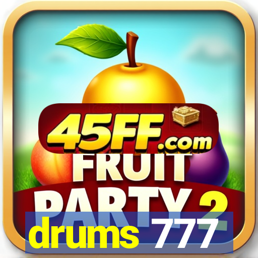 drums 777
